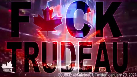 F*** Trudeau!