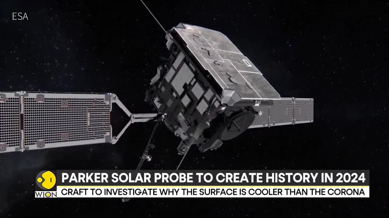 NASA's Parker Solar Probe Plans to 'touch the Sun' in 2024 | WION