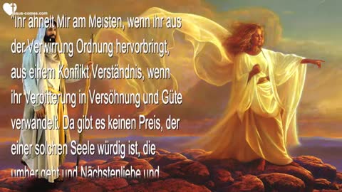 Gesegnet sind die Friedensstifter… Sie ähneln Mir am Meisten ❤️ Liebesbrief von Jesus Christus