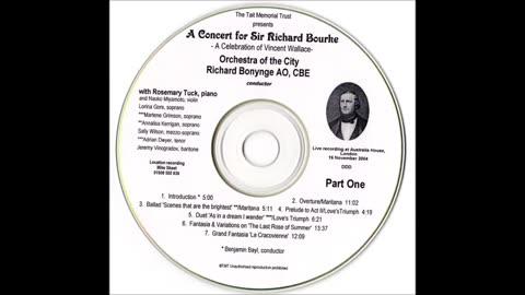 W.V. Wallace (Part 1)-A Concert for Sir Richard Bourke Australia House 2004