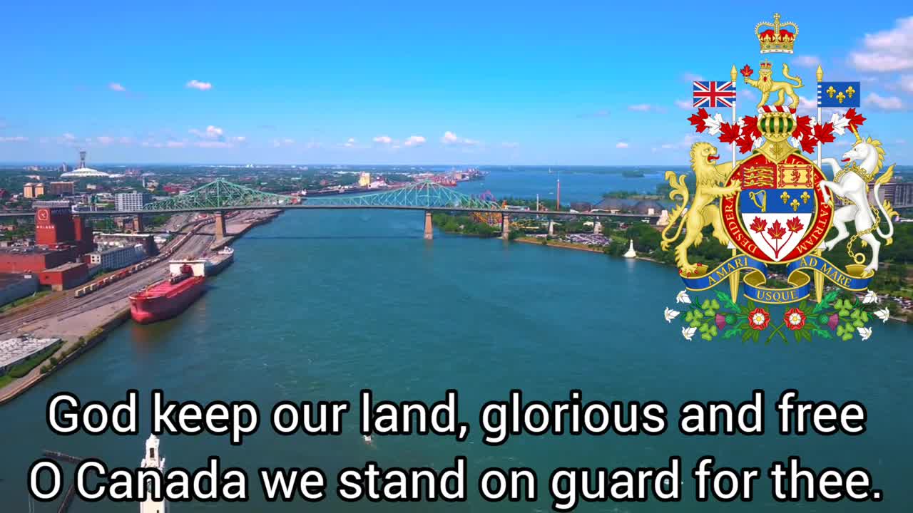 The Canadian National Anthem- O Canada