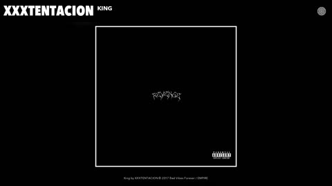 XXXTENTACION - King (Audio)