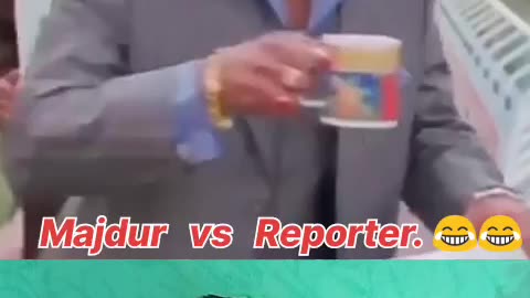 Majdur Vs Reporter