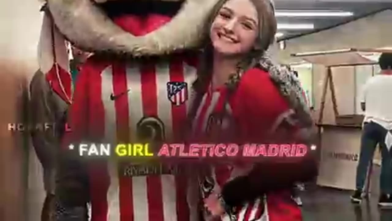 The girl cheer for Atletico Madrid....But 🗿🥶