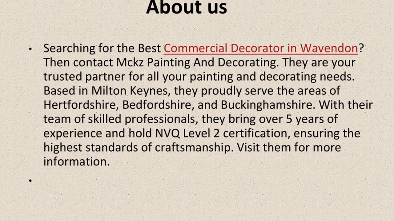 Get The Best Commercial Decorator in Wavendon.