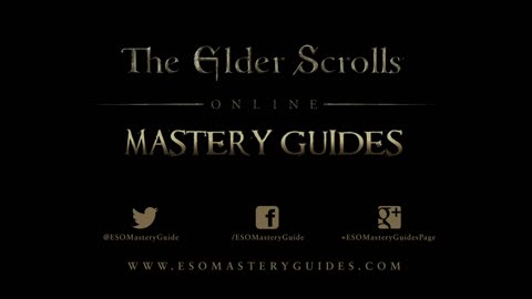 [ESO Mastery Guides] - LEVELING, BUILDS, CRAFTING, GOLD MAKING & MORE