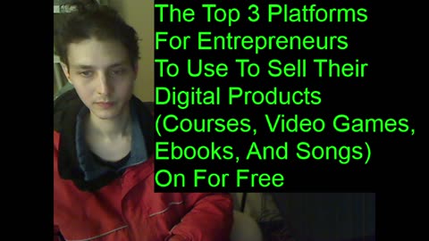 The Top 3 Platforms For Entrepreneurs To Use To Sell Their Digital Products On For Free