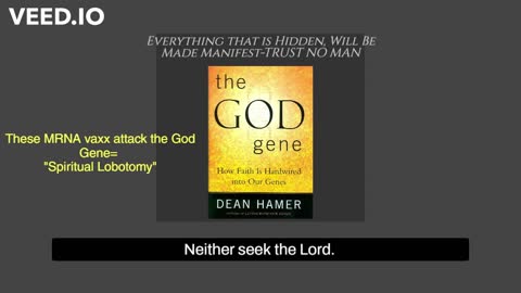 Everything that is Hidden Will Be Made Manifest- Trust No Man MRNA God Gene Princess Cruise Ship