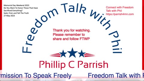 Freedom Talk with Phil - A Memorial Day Message 2023