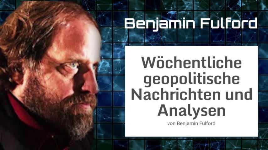 Benjamin Fulford: Wochenbericht vom 05.12.2022