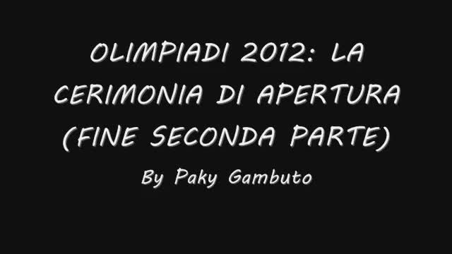 Ecco cosa nascondeva la cerimonia d'apertura delle Olimpiadi di Londra 2012