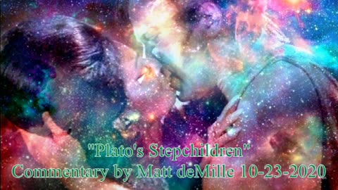 Matt deMille Star Trek Commentary: Plato's Stepchildren