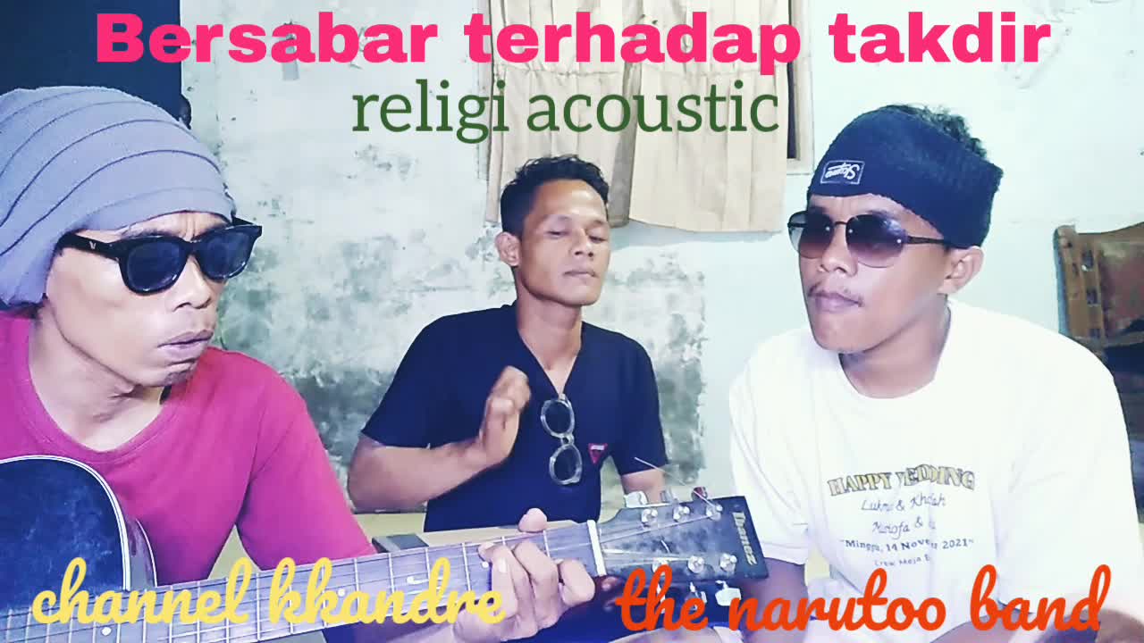 BERSABAR TERHADAP TAKDIR religi acoustic THE NARUTOO BAND #kkandree #besabarterhadaptakdir