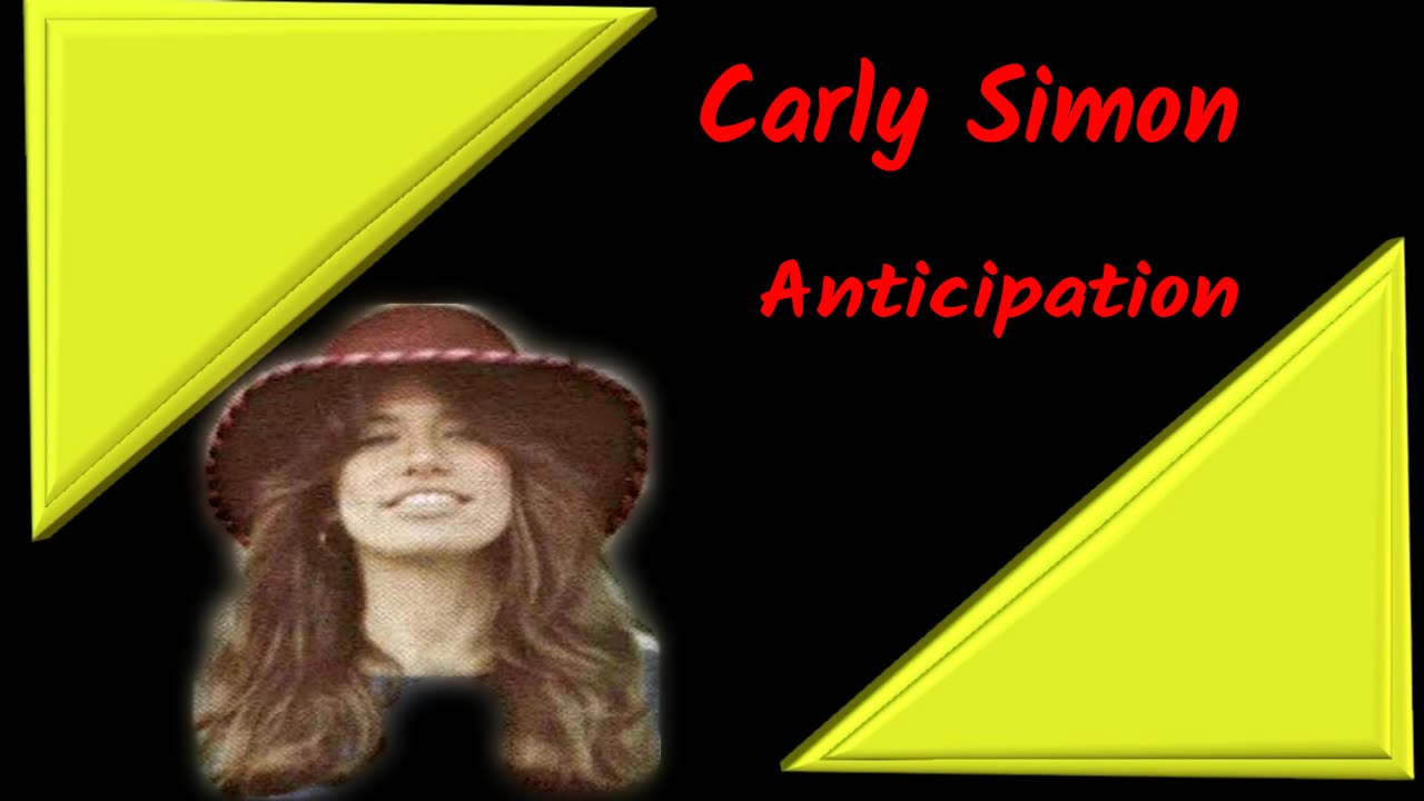 CARLY SIMON - Anticipation - 1971 - HQ AUDIO