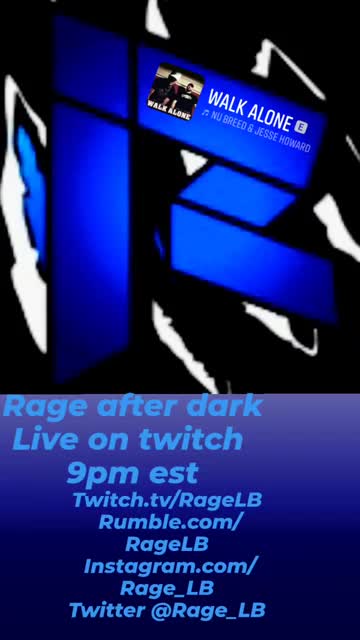 Gaming stream start time..Rage after dark