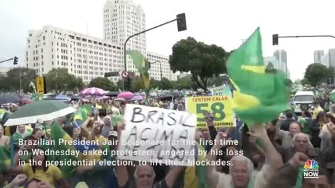 Brazil's Bolsonaro Tells Protesters To Lift Blockades