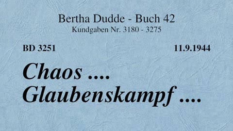BD 3251 - CHAOS .... GLAUBENSKAMPF ....