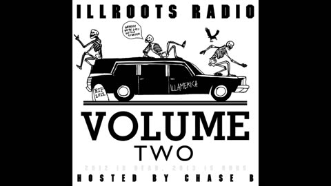 IllRoots - Radio Volume Two Mixtape