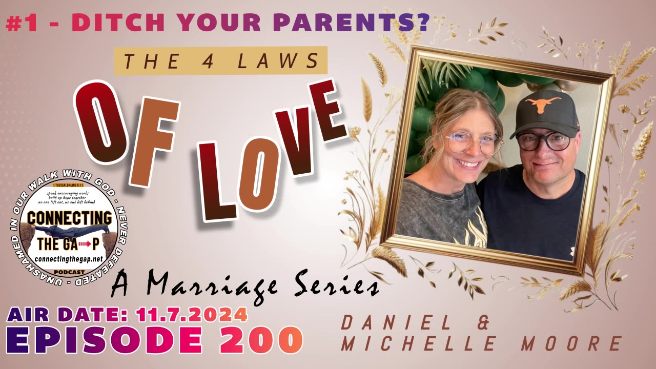 The 4 Laws of Love: Ditch Your Parents? - 200