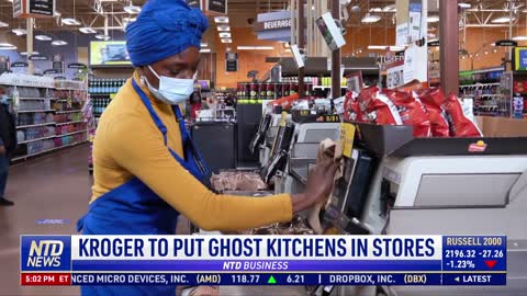 Kroger to Put Ghost Kitchens in Stores