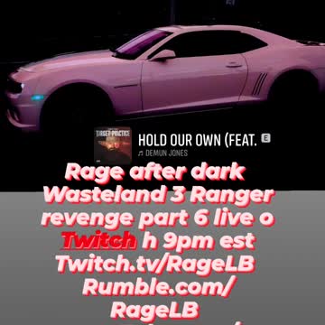 Wasteland 3 Ranger revenge part 6 stream start time