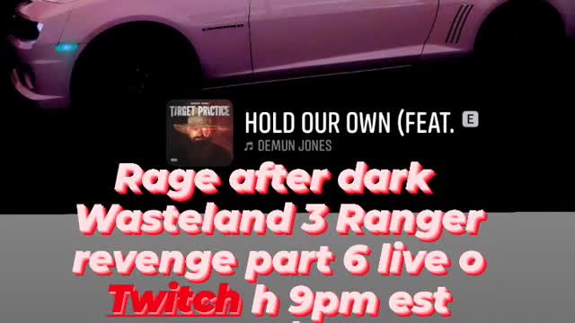 Wasteland 3 Ranger revenge part 6 stream start time