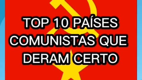 RANKING DE PAISES COMUNISTAS QUE DEU CERTO