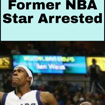 Former NBA Star Arrested