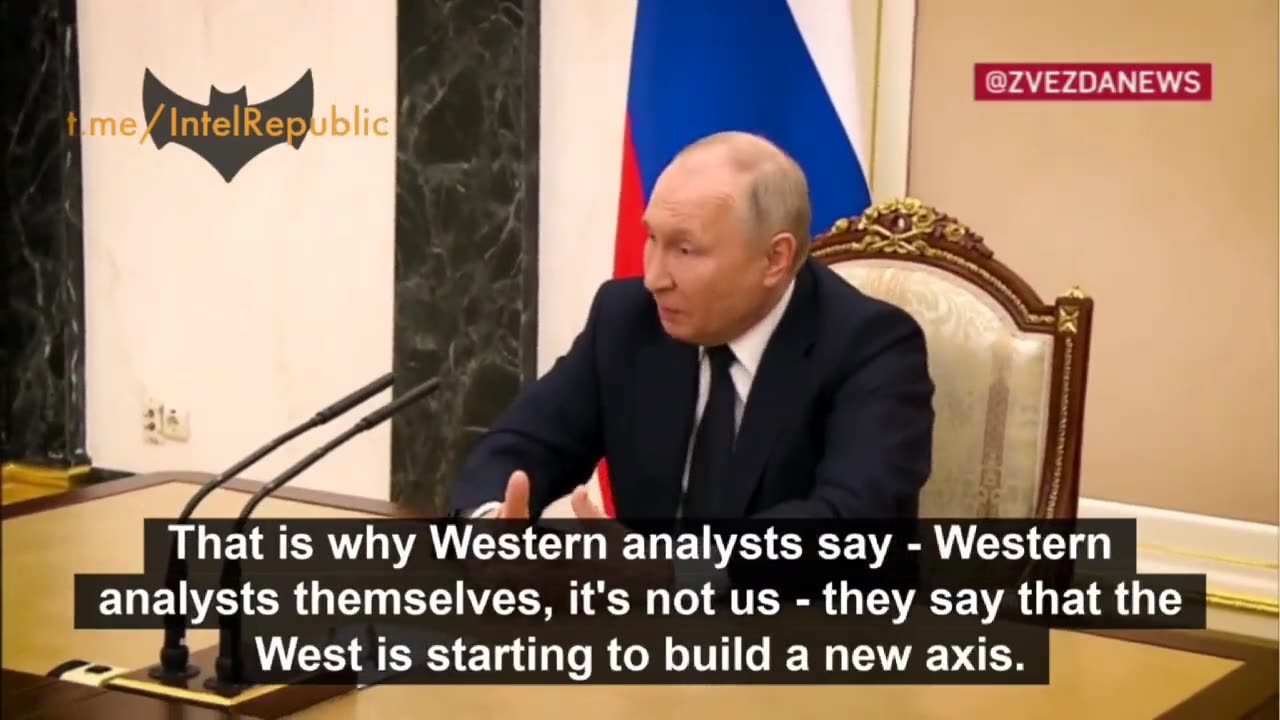 Putin says that "the West" is building a new military Axis