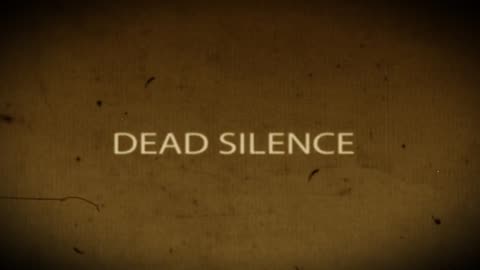 Dead Silence (Short Film)