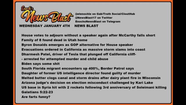 Wednesday, January 4, 2023 News Blast. #Enoch #NewsBlastReading #NBR