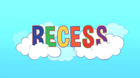 RECESS