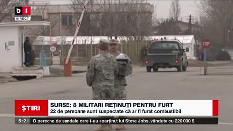 8 MILITARI REȚINUȚI LA BAZA MILITARĂ KOGĂLNICEANU PENTRU FURT DE COMBUSTIBIL_Știri B1_16 nov 2022