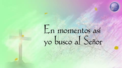 34. En momentos así - Red ADvenir Himnos