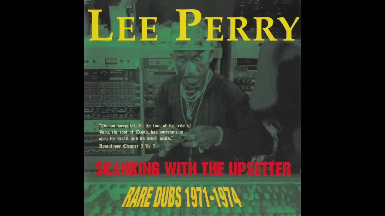 Lee Perry - Skanking With The Upsetter Rare Dubs 1971-1974