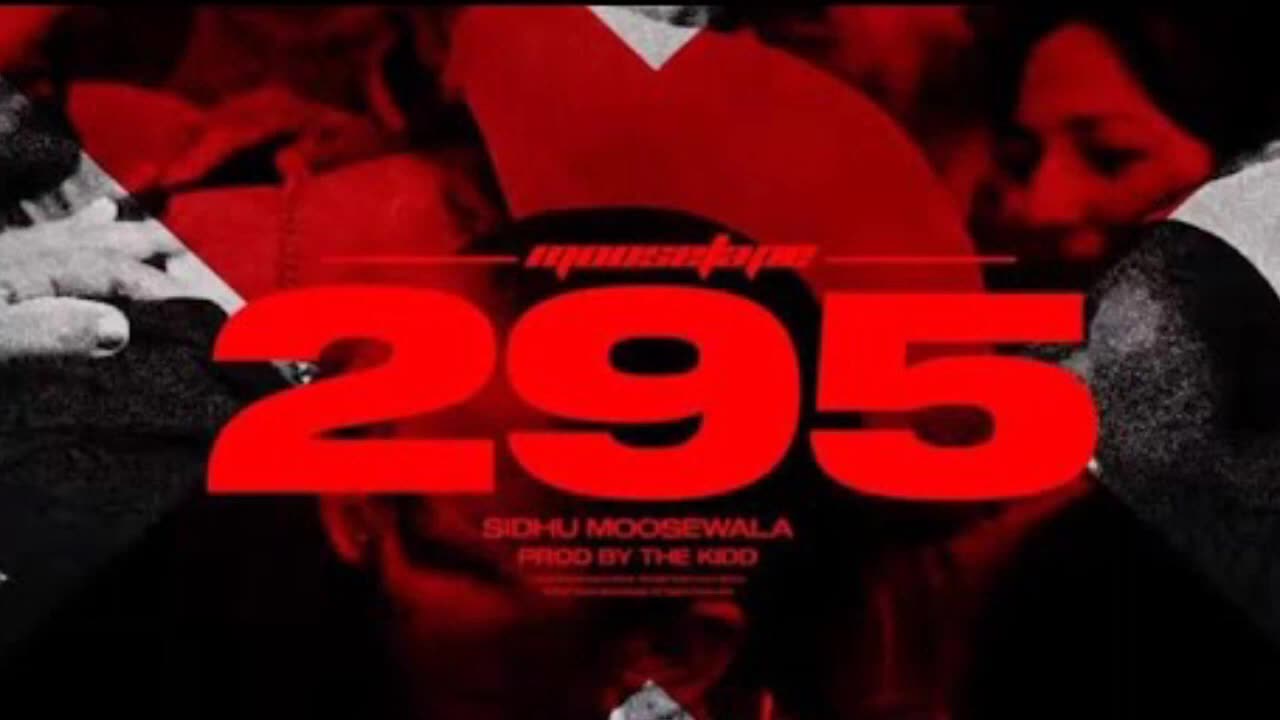 295 (Official Audio) | Sidhu Moose Wala | The Kidd | Moosetape