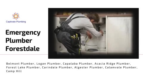 Forestdale’s Fast & Reliable Emergency Plumber – Call Anytime!