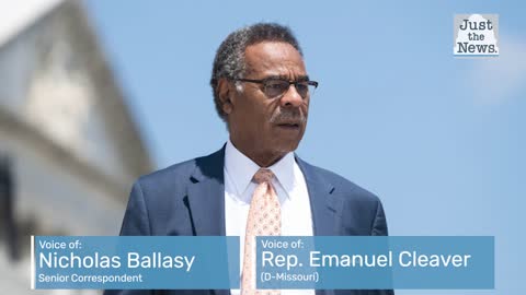 ‘I support it 100%’: Rep. Emanuel Cleaver gives his opinion on the stock ban bill