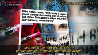 Mike Adams- le traité de l'OMS, ou la -dictature médicale- pour le dépeuplement et l'esclavage