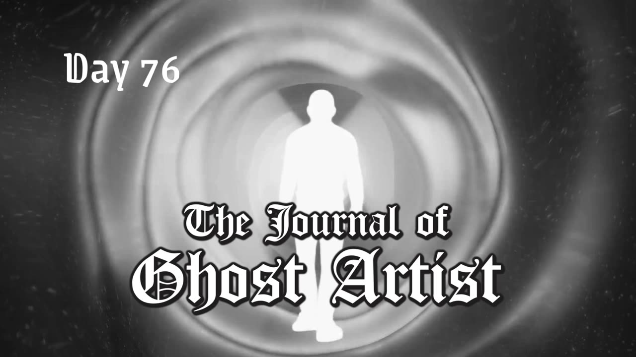 The Journal of Ghost Artist #76