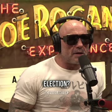 Joe Rogan now questions if elections are even ‘REAL’
