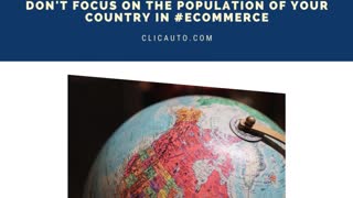 🌎DON'T FOCUS ON THE POPULATION OF YOUR COUNTRY IN #ecommerce !