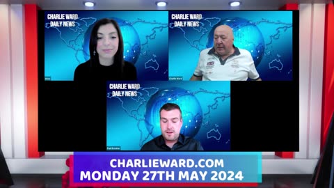 CHARLIE WARD DAILY NEWS WITH PAUL BROOKER & DREW DEMI - MONDAY 27TH MAY 2024