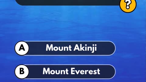 What is the highest mountain in the world? General Knowledge Video 5