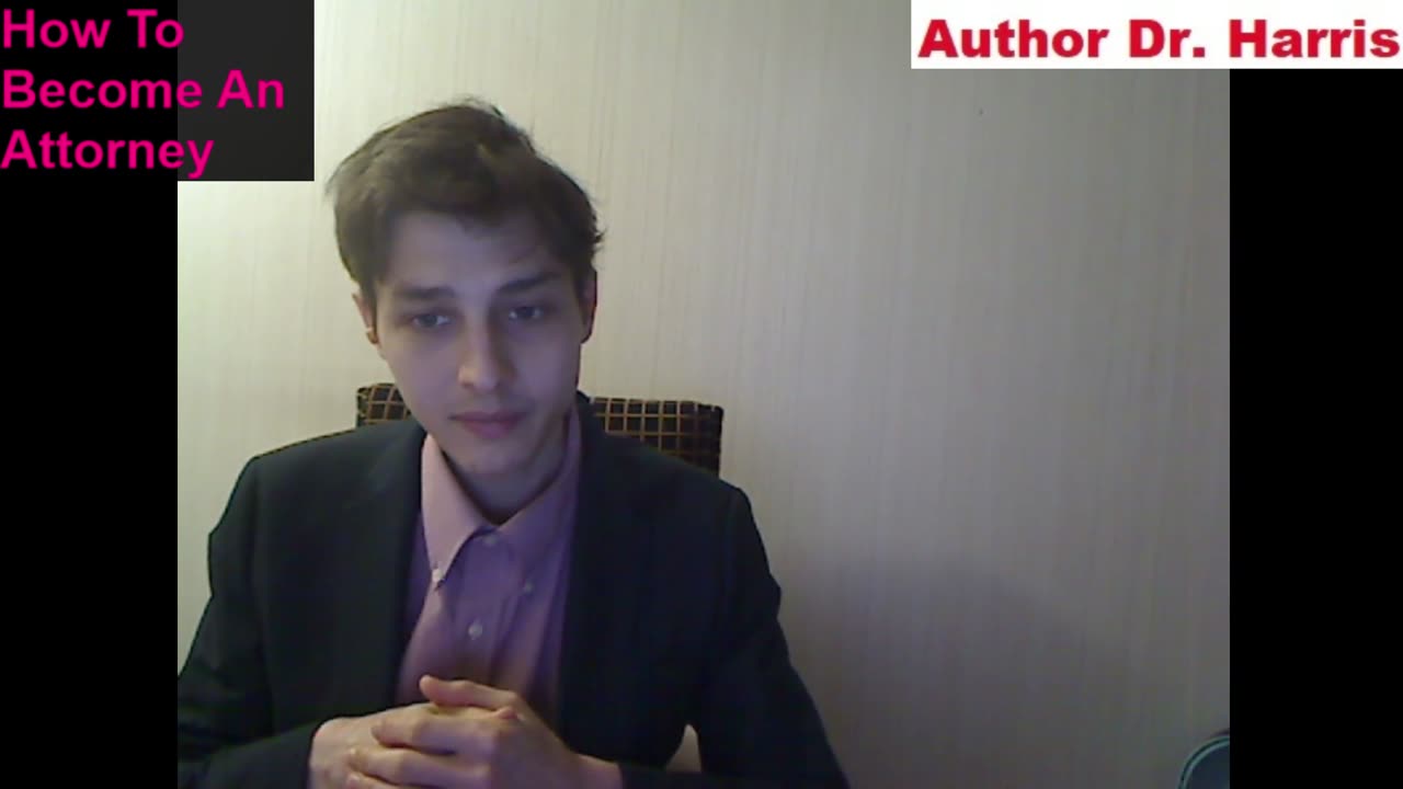 The Requirements For How To Become An Attorney