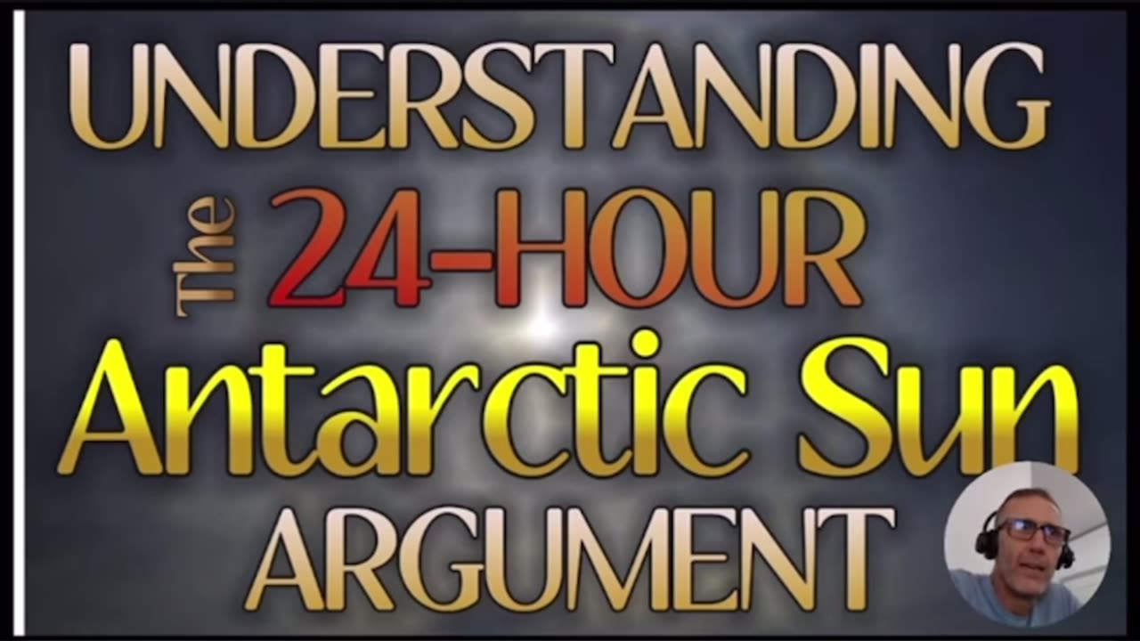 Understanding the 24 Hour Antarctic Sun Argument - Flat Earth and Coffee