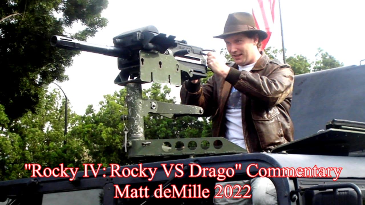 Matt deMille Movie Commentary #344: Rocky IV: Rocky VS Drago