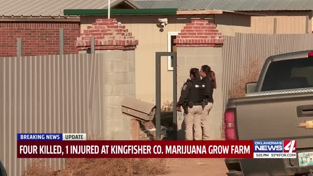 Four killed, one injured at Kingfisher Co. marijuana grow farm