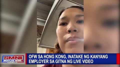 OFW sa Hong Kong, inatake ng kanyang employer sa gitna ng live video