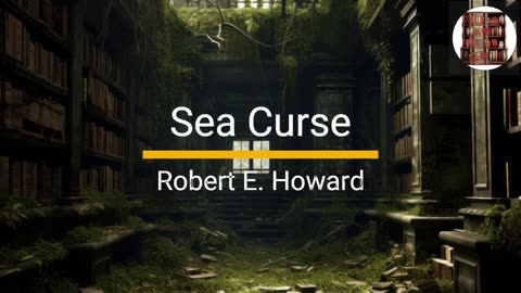 Sea Curse - Robert E. Howard